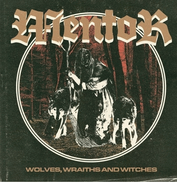 Mentor (PL-2) : Wolves, Wraiths and Witches